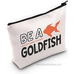 TOBGBE TV Show Gift Be a Goldfish Makeup Bag Funny Goldfish Gift for Women TV Show Merchandise Soccer Football Lover Travel Case Be a Goldfish